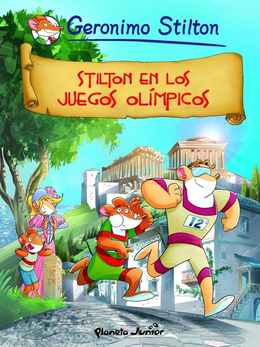 Title details for Stilton en los Juegos Olímpicos by Geronimo Stilton - Wait list